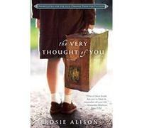 The Very Thought of You - [Livre en VO] Rosie Alison (Auteur)
