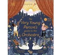 Philip Noyce – Le guide de l'orchestre pour les tout-petits – Avec 10 sons musicaux