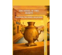 THE VESSEL OF TWO HEARTS: A samovar, two names, one promise