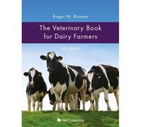 The Veterinary Book For Dairy Farmers 4th Edition