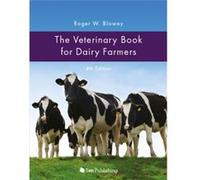 The Veterinary Book for Dairy Farmers 4th Edition by Roger Blowey Roger Blowey, (Auteur)