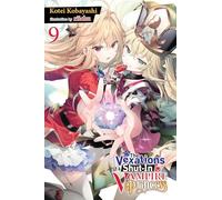 Les vexations d'une princesse vampire recluse – Tome 9 – Light novel – Yen Press