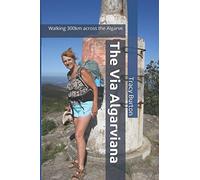 The Via Algarviana: Walking 300km across the Algarve