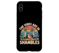 The Vibes are in Shambles Mème d'énergie du Chaos - Coque pour iPhone XS Max