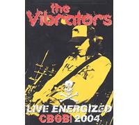 The Vibrators : Live Energized (CBGB 2004)