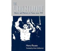 The Vichy Syndrome - History & Memory in France Since 1944 (Paper)