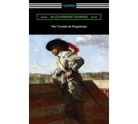 The Vicomte De Bragelonne