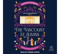The Vicount St. Albans (Love in Netherford)