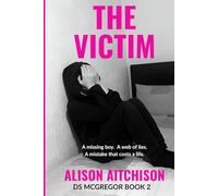 The Victim: DS McGregor Book 2
