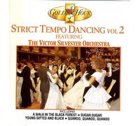 The Victor Silvester Orchestra - A Golden Hour of Strict Tempo Dancing, Vol. 2 [Import]