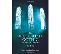 The Victorian Gothic