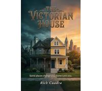 The Victorian House