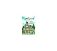 The Victorian House Coloring Book