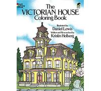 The Victorian House Coloring Book