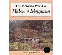 The Victorian World of Helen Allingham