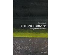 Martin Hewitt – The Victorians: A Very Short Introduction – Livre en anglais