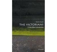 The Victorians: A Very Short Introduction