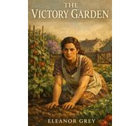 The Victory Garden