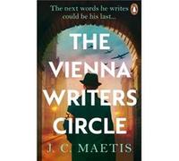 The Vienna Writers Circle - J. C. Maetis - Penguin Books Ltd - Livre en Anglais - Paperback J. C. MaetisJ. C. Maetis (Auteur)