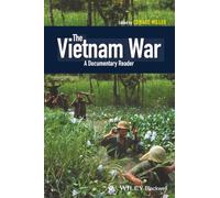 The Vietnam War: A Documentary Reader