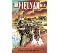The Vietnam War: A Graphic History