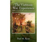 The Vietnam War Experience
