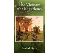 The Vietnam War Experience