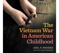 The Vietnam War in American Childhood