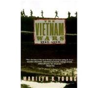 The Vietnam Wars, 1945-1990 Marilyn B. Young (Auteur)