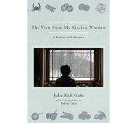 The View From My Kitchen Window