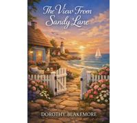 The View From Sandy Lane: A Brookleigh Bay Story