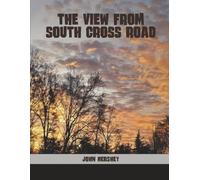 The View from South Cross Road