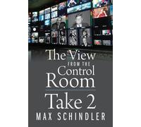 The View From The Control Room - Take 2