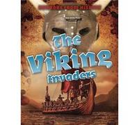 The Viking Invaders by Louise Spilsbury Louise Spilsbury (Auteur)