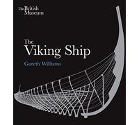 The Viking Ship by Gareth Williams Williams (Auteur)