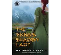 The Viking's Shadow Lady