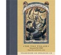 The Vile Village, Series of Unfortunate Events Lemony Snicket (Auteur)
