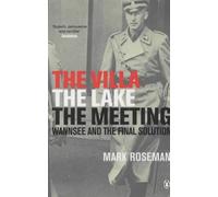 The Villa, The Lake, The Meeting