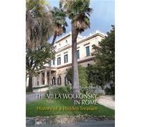 The Villa Wolkonsky in Rome by John Shepherd John Shepherd (Auteur)