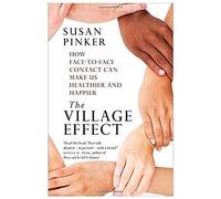 The Village Effect