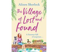 The Village Of Lost And Found