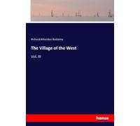 The Village of the West: Vol. III