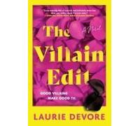 The Villain Edit