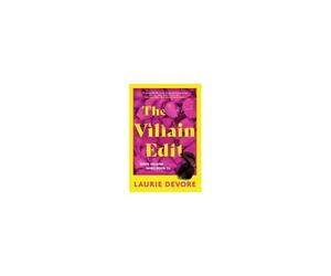 The Villain Edit