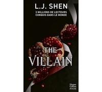 The Villain: Le second tome des Boston Belles - la dernière saga de L. J. Shen