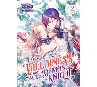The Villainess and the Demon Knight (Light Novel) Vol. 2