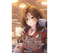 The Villainess Doesn't Want to be the Obsessive Hero's Mistress: Volume 3 (Light Novel) The Villainess Doesn't Want to be the Obsessive Hero's Mistress, #3 - Hikari Yorokobu - HM Publishing - ebook (e