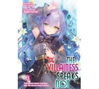 The Villainess Speaks Not: Volume 3 - Kei Yose - J-Novel Club - ebook (ePub) - Livre