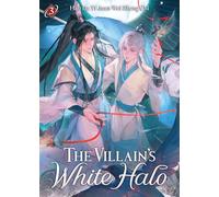 The Villain's White Halo (Novel) Vol. 3
