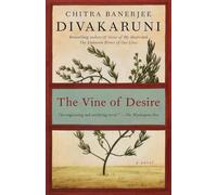 The Vine of Desire: A Novel